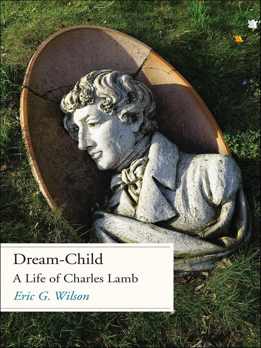 Title details for Dream-Child by Eric G. Wilson - Wait list